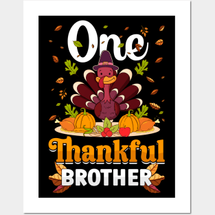 Thanksgiving day November 24 One thankful brother Posters and Art